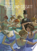 Cover of Degas and Cassatt: The Dance of Solitude