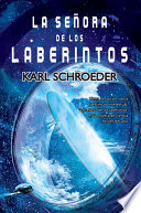 La senora de los laberintos