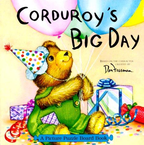 Corduroy's Big Day: Picture Puzzle Board Book