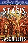 Powerless: The Stasis