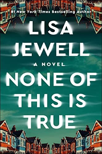 Book cover for None of This Is True