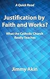 Cover of Justification by Faith and Works