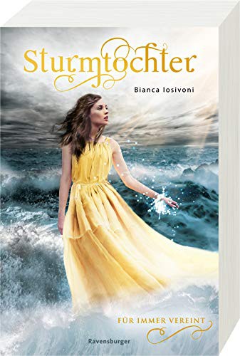Cover of Sturmtochter, Band 3 : Fur immer vereint