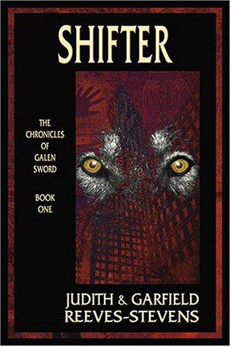 Shifter: The Chronicles of Galen Sword Book 1