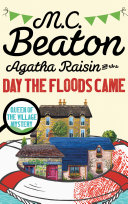 Cover of Agatha Raisin and the Day the Floods Came