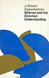 Cover of Science and the Common Understanding