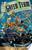 Cover of The Green Team: Teen Trillionaires, Vol. 1