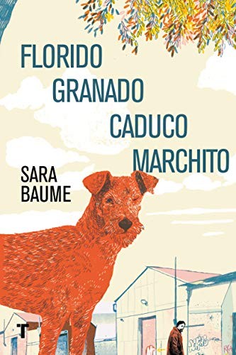 Cover of Florido granado caduco marchito