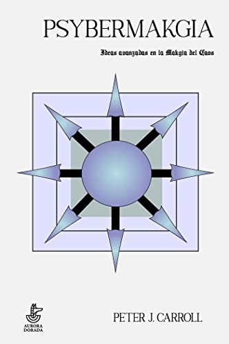 Cover of Psybermakgia: Ideas avanzadas en la Makgia del Caos