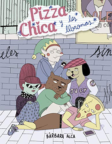 Cover of PizzaChica y las lloronas