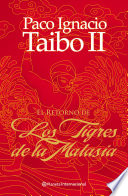 El retorno de los Tigres de la Malasia