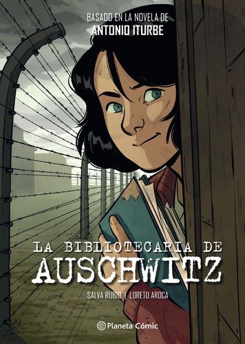 Cover of La bibliotecaria de Auschwitz (novela grafica): Basado en la novela de Antonio Iturbe