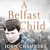 A Belfast Child