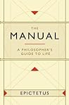 The Manual: A Philosopher's Guide to Life