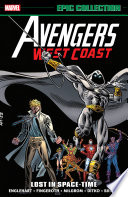 Cover of Avengers West Coast Epic Collection, Vol. 2