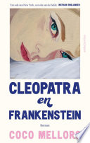 Cleopatra en Frankenstein