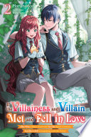 If the Villainess and Villain Met and Fell in Love, Vol. 2
