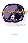 The Shadow Factory