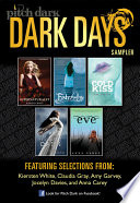 Cover of Pitch Dark: Dark Days of Fall Sampler: Supernaturally; Fateful; Cold Kiss; A Beautiful Dark; and Eve