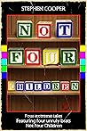 Not Four Children