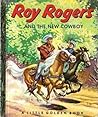 Roy Rogers and the New Cowboy