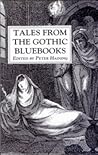Cover of Tales from the gothic bluebooks