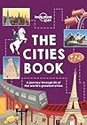 Cover of Lonely Planet The Cities Book