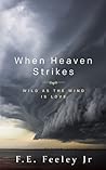 When Heaven Strikes