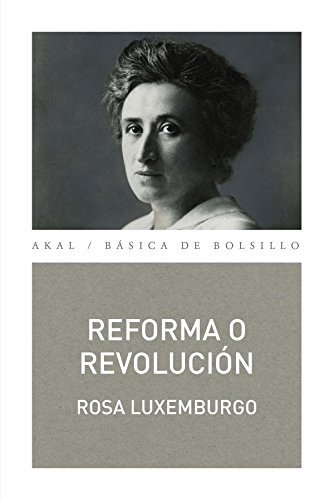 Cover of Reforma o revolucion