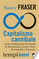 Cover of Capitalismo cannibale: Come il sistema sta divorando la democrazia, il nostro senso di comunita e il pianeta