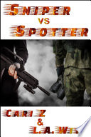 Cover of Sniper vs Spotter