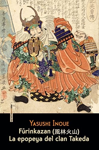 Cover of Furinkazan (feng lin huo shan). La epopeya del clan Takeda