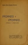 Pasando y pasando, cronicas y comentarios