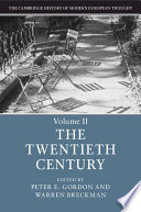 Cover of The Cambridge History of Modern European Thought: Volume 2, The Twentieth Century