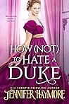 Cover of How (Not) to Hate a Duke