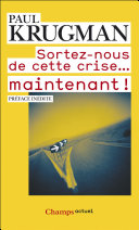 Cover of Sortez-nous de cette crise... maintenant !