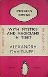 With Mystics and Magicians in Tibet