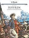 Suffren : la bataille de Gondelour