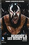 Cover of Deadshot & les Secret Six : L'ile du Diable