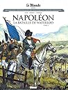 Cover of Napoleon : la bataille de Waterloo - Tome 1