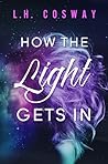 Cover of How the Light Gets In