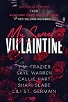 Cover of My Sweet Villaintine