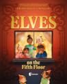 Cover of Elves on the Fifth Floor