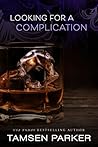 Cover of Looking for a Complication