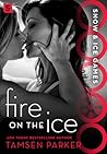 Fire on the Ice