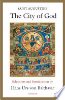 Cover of The City of God: Selections and Introduction by Hans Urs von Balthasar