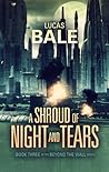 A Shroud of Night and Tears