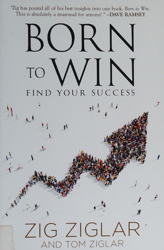 Born to Win: Find Your Success