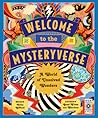 Welcome to the Mysteryverse: A World of Unsolved Wonders