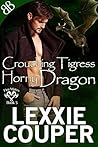 Cover of Crouching Tigress, Horny Dragon